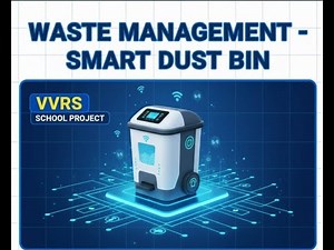 AUTOMATIC Dustbin! 🗑 | SMART Waste Management System Project | VVRS GUDILOVA