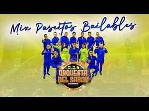 Mix Paseitos Bailables FIN DE AÑO 2025 - 2026 Orquesta del Sabor