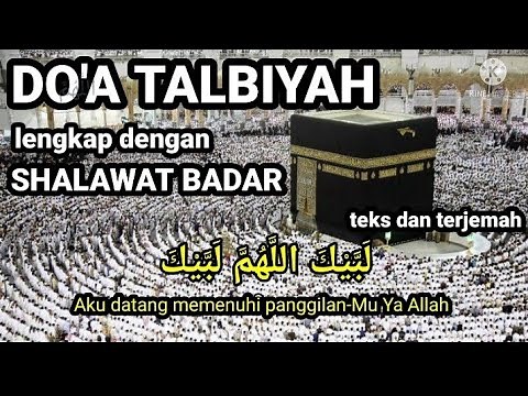 Labbaik Allahumma Labbaik | Talbiyah haji dan umroh sedih [Free Download - No Copyright]