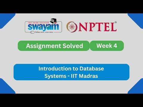 Introduction to Database Systems Week 4 || NPTEL ANSWERS 2026 #nptel #nptel2026 #myswayam