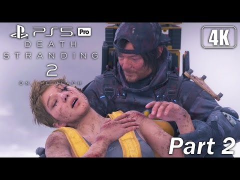 Death Stranding 2 - Full Game 100% Longplay Walkthrough Part 2 - 4K 60FPS