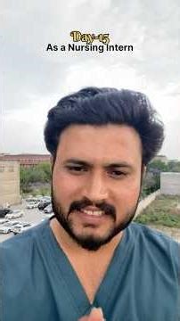 Day-15 as a Nursing Internship Student | #nursing #internship #students @rabbaninursinglife