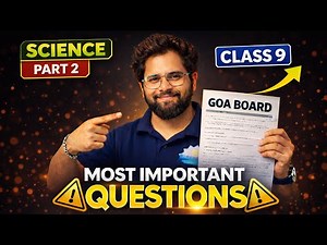Goa Board Class 9 Science Most Important Questions Revision 2026 | Live Revision Part 2