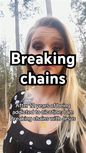 Break the chains the addiction holds over you- you’re stronger than you think. Give it to Jesus.