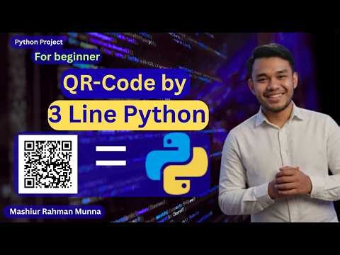 How to make a QR Code Generator using Python | Step by Step Bangla Tutorial। Mashiur Rahman Munna