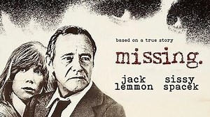 Missing (1982) - Jack Lemmon, Sissy Spacek, Melanie Mayron, John Shea