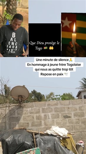 une minute de silence 🙏 En hommage à nos jeunes frères originaires du Togo 🇹🇬 qui nous a quitté trop tôt repose en paix 🕊️ @hodako tv 228 @HODAKO TV tg @Tom stubborn @NAZA OFFICIEL @penielanouz👑 @jacob de Jesus 🇹🇬 @TOLLA 228 @MAWUBEVI 👀 @Fresh boy ⌚️👨👀 @Amegan Okoro #vra_video #togotiktok228🇹🇬 #tiktoktogo🇹🇬