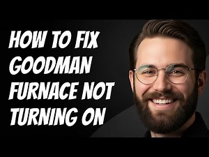 How To Fix Goodman Furnace Not Turning On Easy Troubleshooting