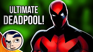 Ultimate Spider-Man faces Ultimate Deadpool saga