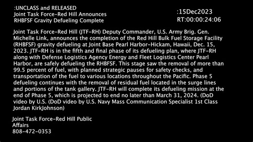 Joint Task Force-Red Hill Announces RHBFSF Gravity Defueling Complete