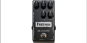 Friedman Amplification Launches the Sir-Compre Pedal