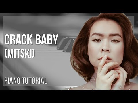 Piano Tutorial: How to play Crack Baby by Mitski