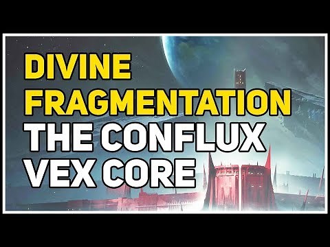 The Conflux Vex Core location Destiny 2 Divine Fragmentation