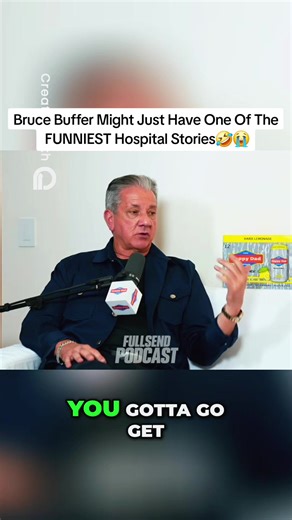 Bruce Buffers HILARIOUS Hospital Story🤣😭 #ufc #fullsend #podcast #viral #fyp @FULL SEND Podcast @UFC