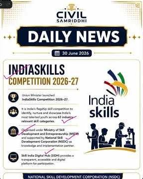 IndiaSkills Competition 2026-27 Explained | NSDC | Skill India | PIB Current Affairs 2026 | UPSC
