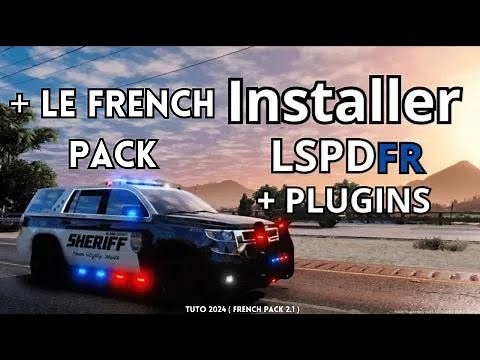 Comment Installer LSPDFR + le french pack v2.1 + des Callout en 2024 ?
