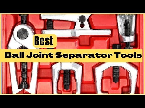 6 Best Ball Joint Separator Tools 2022