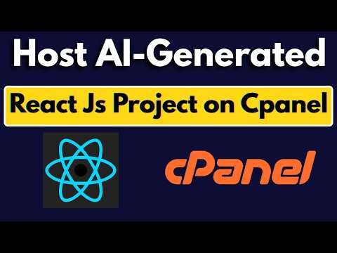 Easiest Way to Host AI Generated React JS Project on cPanel