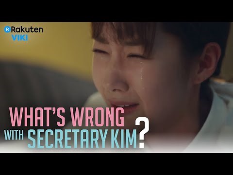 What’s Wrong With Secretary Kim? - EP2 | 9 Years Ago and Now [Eng Sub]