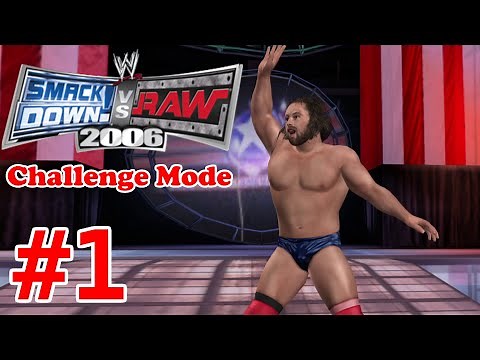 WWE SmackDown! vs. Raw 2006: Challenge Mode Part 1 (Amateur Challenges)