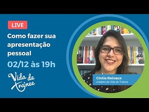 Live | Como fazer sua apresentação pessoal