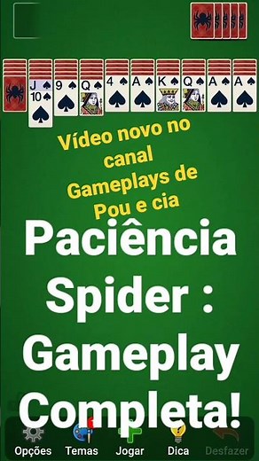 Vídeo novo! Paciência Spider Gameplay!
