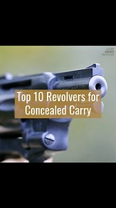 Top 10 Revolvers for Concealed Carry