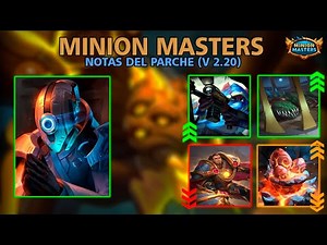 TODOS LOS CAMBIOS de el PARCHE 2.20 | MINION MASTERS 2.0