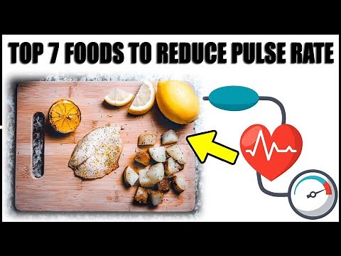 Top 7 foods to reduce pulse rate - How to lower your heart rate permanently