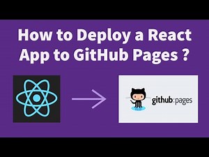 How To Deploy A React App To GitHub Pages ?