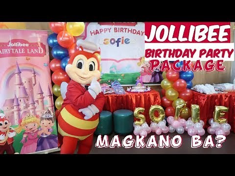 JOLLIBEE BIRTHDAY PARTY - FairyTale Land Party Package with Jollibee | Magkano ba?