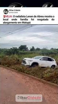 See the location where the family was rescued in Matupá.
