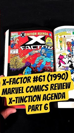 X-Tinction Agenda Part 6 |X-Factor #61 (1990) Marvel Comics Review