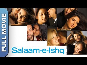 सलाम इ इश्क़ | Salam-E-Ishq | Full Movie | Salman Khan, Priyanka Chopra, Anil Kapoor, Juhi, John