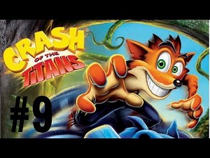 Crash of the Titans - Walkthrough - Part 9 - Operation Overboard