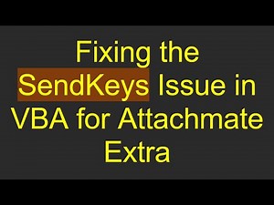 Fixing the SendKeys Issue in VBA for Attachmate Extra