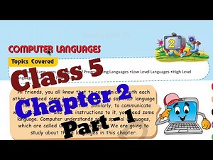 Computer class 5 Chapter 2 Computer Languages ( Part - 1)|| Lesson reading|| Army public school book