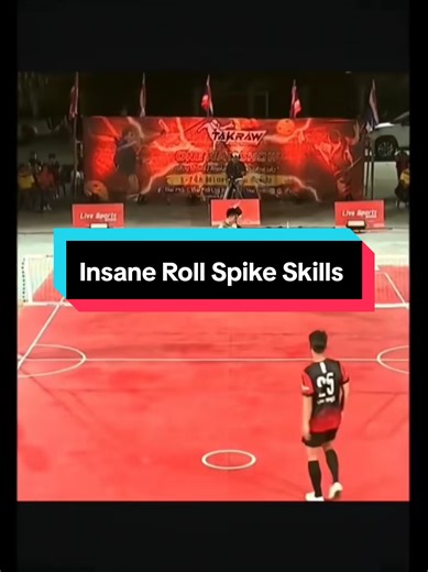 Insane Roll Spike Skills 🔥 #sepaktakraw #sepaktakrawindonesia #sepaktakrawmalaysia #sepaktakrawthailand #Rollspike