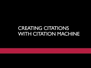 Creating citations with Citation Machine