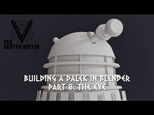 Building a Dalek in Blender Part 8: The Eye