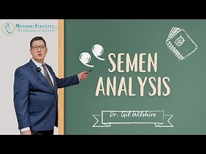 Education Series: Semen Analysis