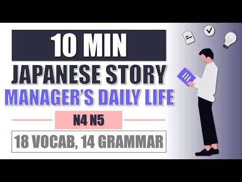 10 MIN N4/N5 Daily Life Japanese - MANAGER'S DAY, Vocab & Grammar Explained