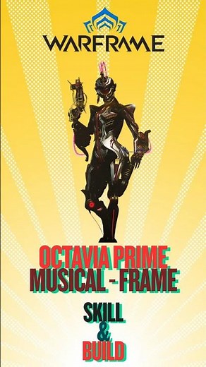 #warframe | Build Octavia Prime AFK steel path