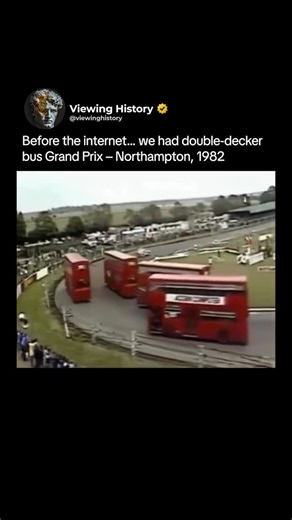 @viewinghistory on Instagram: "In 1982, something completely unexpected took over the streets of Northampton — a full-scale double-decker bus race. What started as a novelty event turned into a full Grand Prix–style spectacle, with massive buses racing wheel-to-wheel around a closed circuit. Built for city streets, not speed, these towering machines weren’t meant to be pushed like this — which made the event even more unbelievable to watch. It was loud, chaotic, and completely unforgettable. Fol