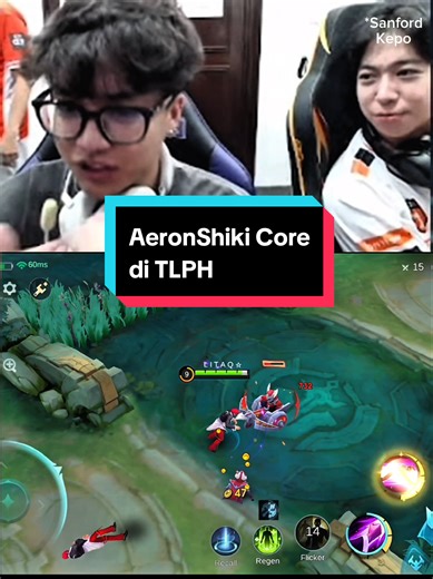 Bagian 15 | AeronShikii Core di TLPH @aeronnshiki #MakeYourGoldenMoment #MLBBGoldenMonth #Mobilelegendsbangbang #MLBB #mlbbcreatorcamp