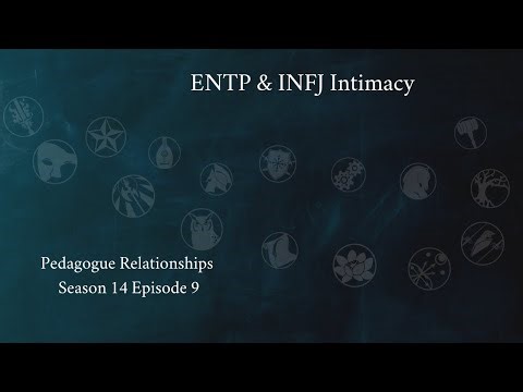 Pedagogue Pairs: ENTP & INFJ | Season 14 Part 2 | CS Joseph