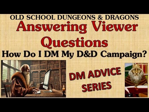 How I DM my Dungeons and Dragons Campaign - DM Advice Series