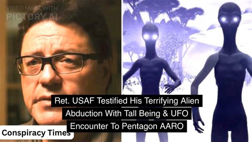 2.9K views · 62 reactions | Ret. USAF Testified His Terrifying Alien Abduction With Tall Being & UFO Encounter To Pentagon AARO | Conspiracy times | Facebook