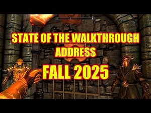 State of the Walkthrough Address – The Future of Skyrim (MajorSlackAttack Update)