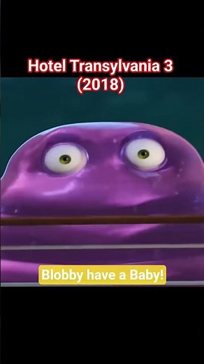 Hotel Transylvania 3 (2018) *Blobby Baby* #nuniversnys #moviescenes #movieshorts #hoteltransylvania
